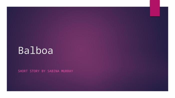 Balboa short story by sabina murray pdf